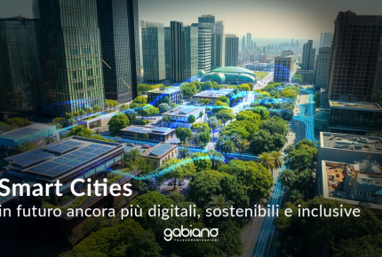 Smart Cities: in futuro ancora più digitali, sostenibili e inclusive